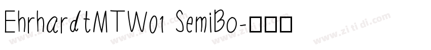 EhrhardtMTW01 SemiBo字体转换